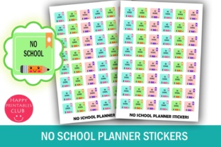 Download No School Planner Stickers- Student Planner Stickers- Cute Kawaii Planner Stickers - Cute kawaii planner Collection